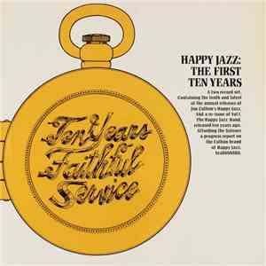 Jim Cullum's Happy Jazz - Happy Jazz: The First Ten Years album flac