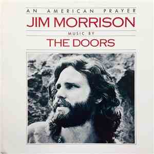 Jim Morrison Music By The Doors - An American Prayer album flac