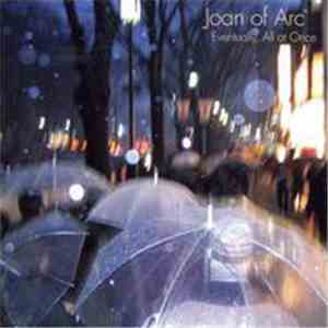 Joan Of Arc - Eventually, All At Once album flac