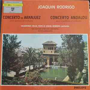 Joaquín Rodrigo, San Antonio Symphony Orchestra - Concerto De Aranjuez - Concerto Andalou album flac