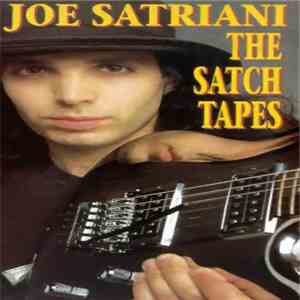 Joe Satriani - The Satch Tapes album flac