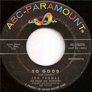 Jon Thomas His Organ And Orchestra - So Good / The Thomas Twist album flac