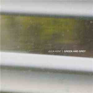 Julia Kent - Green And Grey album flac