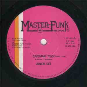 Junior Gee / Funk Masters - Caveman Rock / Scratch The Rock album flac