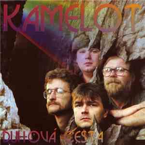 Kamelot  - Duhová Cesta album flac