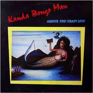 Kanda Bongo Man - Amour Fou / Crazy Love album flac