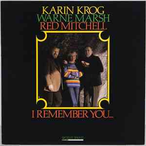 Karin Krog / Warne Marsh / Red Mitchell - I Remember You album flac