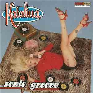 Katalina - Sonic Groove album flac