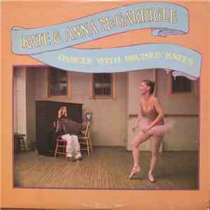 Kate & Anna McGarrigle - Dancer With Bruised Knees album flac