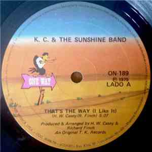 K.C. & The Sunshine Band - That's The Way (I Like It) / Ain't Nothing Wrong album flac