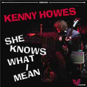 Kenny Howes - She Knows What I Mean album flac