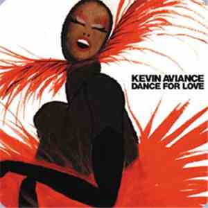 Kevin Aviance - Dance For Love album flac