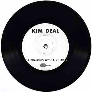 Kim Deal - Walking With A Killer album flac