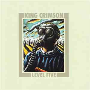 King Crimson - Level Five album flac