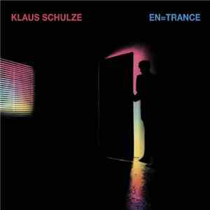 Klaus Schulze - En=Trance album flac