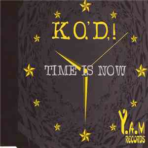 K.O.'D! - Time Is Now album flac