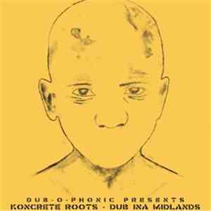 Koncrete Roots - Dub Ina Milands album flac