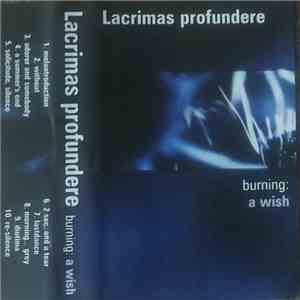 Lacrimas Profundere - Burning: A Wish album flac
