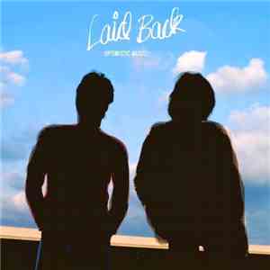 Laid Back - Uptimistic Music Vol.1 + 2 album flac