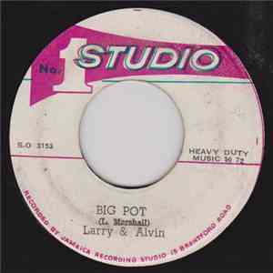 Larry & Alvin - Big Pot album flac