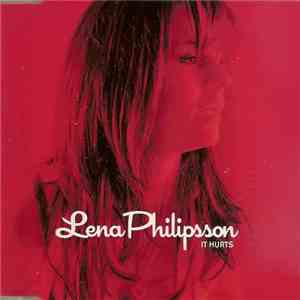 Lena Philipsson - It Hurts album flac