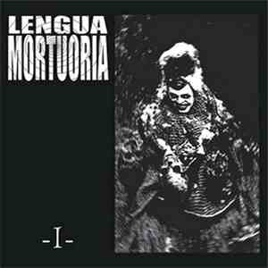 Lengua Mortuoria - I album flac