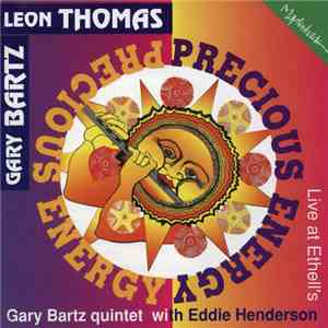 Leon Thomas & Gary Bartz - Precious Energy album flac