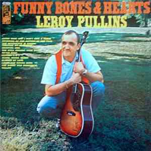 Leroy Pullins - Funny Bones And Hearts album flac