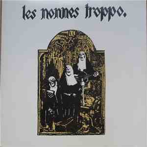 Les Nonnes Troppo - Les Nonnes Troppo album flac