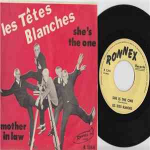Les Têtes Blanches - She's The One / Mother In Law album flac