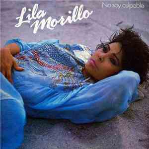 Lila Morillo - No Soy Culpable album flac