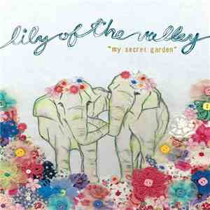 Lily Of The Valley - My Secret Garden album flac