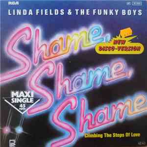 Linda Fields & The Funky Boys - Shame, Shame, Shame album flac