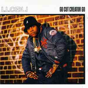 LL Cool J - Go Cut Creator Go album flac