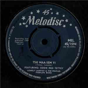 Lonely Lamptey & The Peoples Highlife Band Featuring: Eddie Red Tettey - Maria / Tsie Maa-Sem Yi album flac