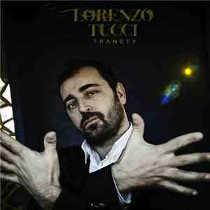 Lorenzo Tucci - Tranety album flac