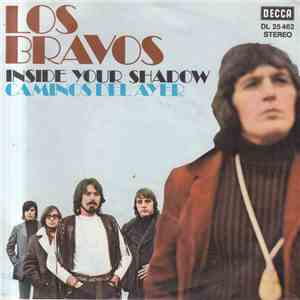 Los Bravos - Inside Your Shadow / Caminos Del Ayer album flac