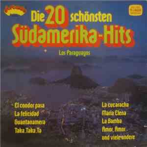 Los Paraguayos - Die 20 Schönsten Südamerika-Hits album flac