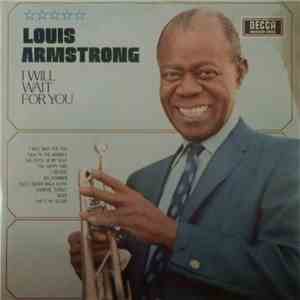 Louis Armstrong - I Will Wait For You album flac