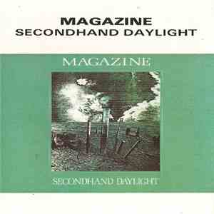 Magazine - Secondhand Daylight album flac