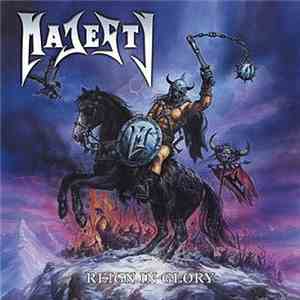 Majesty  - Reign In Glory album flac