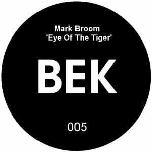 Mark Broom - Eye Of The Tiger album flac