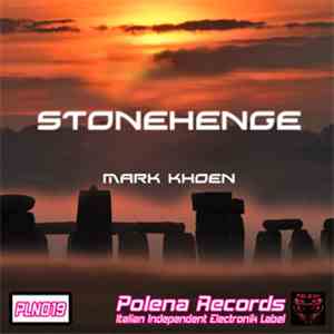 Mark Khoen - Stonehenge album flac