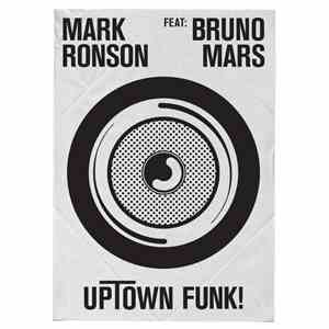 Mark Ronson Feat: Bruno Mars - Uptown Funk! album flac