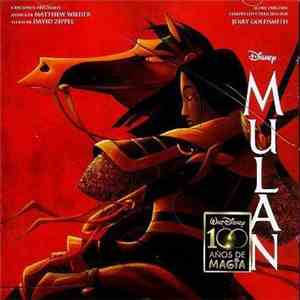 Matthew Wilder, Jerry Goldsmith, David Zippel - Mulan album flac