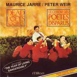 Maurice Jarre / Peter Weir - Le Cercle Des Poetes Disparus / Dead Poets Society / The Year Of Living Dangerously album flac