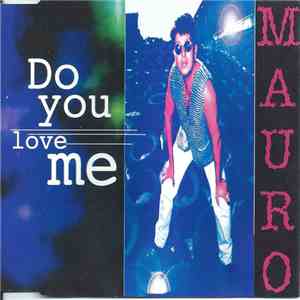 Mauro - Do You Love Me album flac
