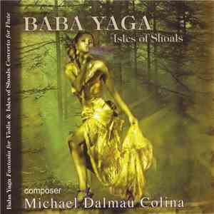 Michael Dalmau Colina - Baba Yaga album flac