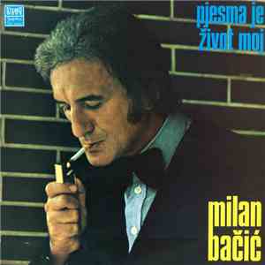 Milan Bačić - Pjesma Je Život Moj album flac