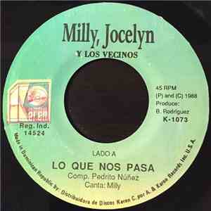 Milly, Jocelyn Y Los Vecinos - Lo Que Nos Pasa album flac